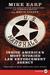 U.S. Marshals Inside America's Most Storied Law Enforcement Agency by Mike Earp
