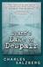 Swann's Lake of Despair by Charles Salzberg