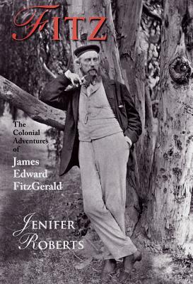 fitz-the-colonial-adventures-of-james-edward-fitzgerald
