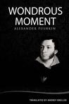 Wondrous Moment: Selected Poetry