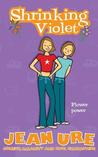 Shrinking Violet (Diary, #5)