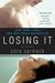 Losing It (Losing It, #1) by Cora Carmack