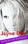 Jayne Doe