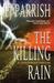 The Killing Rain by PJ Parrish