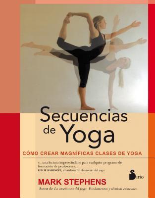 Secuencias de Yoga por Mark Stephens