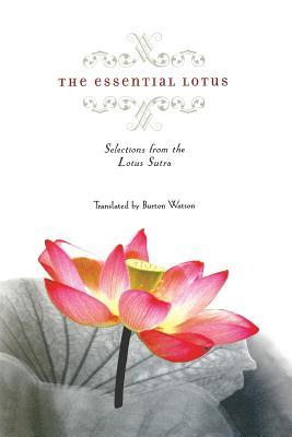 The Essential Lotus: Selections from the Lotus Sutra Descarga gratuita de libros electrónicos de Iphone