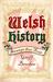 Welsh History Strange but True by Geoff Brookes