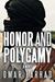 Honor and Polygamy by Omar Farhad