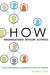 How Organizations Develop Activists Civic Associations and Leadership in the 21st Century by Hahrie Han