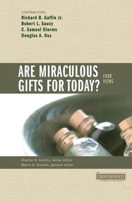 are-miraculous-gifts-for-today-4-views
