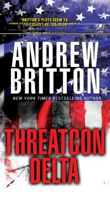 Threatcon Delta (Ryan Kealey #7) - Andrew Britton