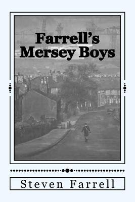 farrell-s-mersey-boys-farrell-s-original-beatles-novel