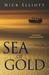 Sea of Gold by Nick Elliott