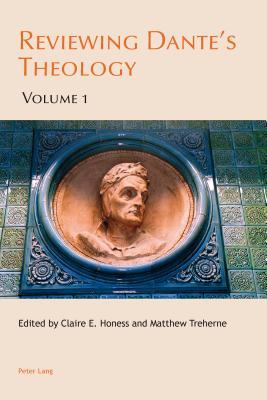 reviewing-dante-s-theology-volume-1-and-2