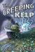 The Creeping Kelp by William Meikle