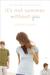 It's Not Summer Without You (Summer, #2) by Jenny Han