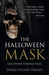 The Halloween Mask And Other Strange Tales by David Stuart Davies