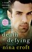 Death Defying (Dark Desires #3) by Nina Croft