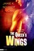 The Queen's Wings The Emerging Queens by Jamie K Schmidt