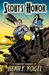 Scout's Honor (Scout's Honor #1) by Henry Vogel