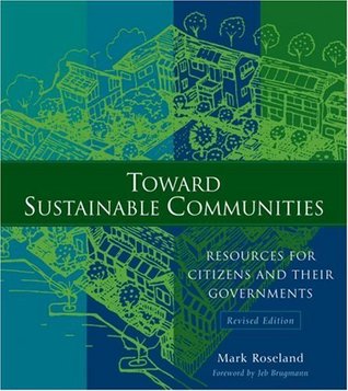toward-sustainable-communities-resources-for-citizens-and-their-governments