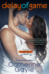 Delay of Game (Portland Storm, #4)