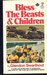 Bless the Beasts & Children by Glendon Swarthout