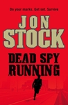 Dead Spy Running (Legoland Trilogy, #1)