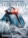 Snowpiercer: The Escape (Snowpiercer, #1)