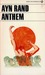 Anthem by Ayn Rand