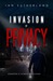 Invasion of Privacy (Deep Web Thriller, #1) by Ian Sutherland