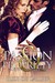 Passion and Propriety (Hearts of Honour, Book 1) by Elise de Sallier
