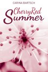Cherry Red Summer (Kirschroter Sommer #1)