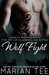 Wolf Fight (The Art of Claiming an Alpha, #1) by Marian Tee