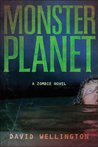 Monster Planet (Monster Island, #3)