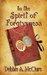 In The Spirit Of Forgiveness by Debbie A. McClure