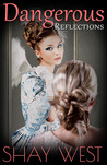 Dangerous Reflections (Adventures of Alexis Davenport #1)
