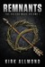 Remnants The Colcoa Wars Volume 1 by Kirk Allmond