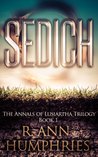 Sedich (Annals of Lusiartha #1)