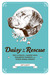 Daisy to the Rescue by Jeff Campbell Daisy to the Rescue by Jeff Campbell