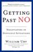 Getting Past No: Negotiating in Difficult Situations