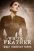 The White Feather A Novel of Forbidden Love in World War I England (Claybourne Triology Book 1) by Mary Christian Payne