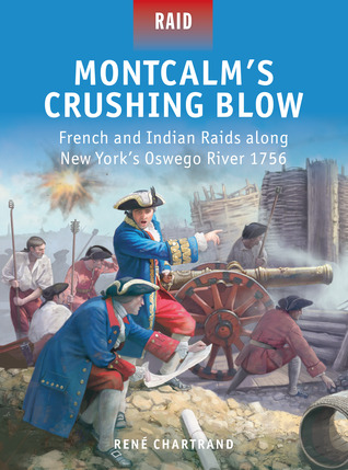 Libros gratuitos sobre descargas de audio Montcalm’s Crushing Blow: French and Indian Raids along New York’s Oswego River 1756