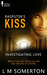 Rasputin's Kiss (Investigating Love #1) by L.M. Somerton