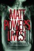 Matt Powers Lives! by K.A. Merikan