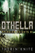 Othella (Arcadian Heights, #1) by Therin Knite