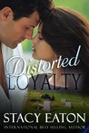 Distorted Loyalty cover