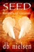 SEED (Keepers of Genesis, #1) by D.B. Nielsen