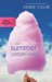 The Summer of Cotton Candy (Sweet Seasons, #1) by Debbie Viguié