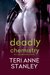 Deadly Chemistry (Sex, Lies, and Science Geeks, #1) by Teri Anne Stanley